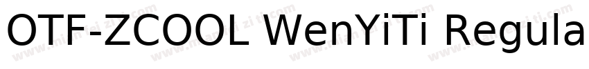 OTF-ZCOOL WenYiTi Regular字体转换